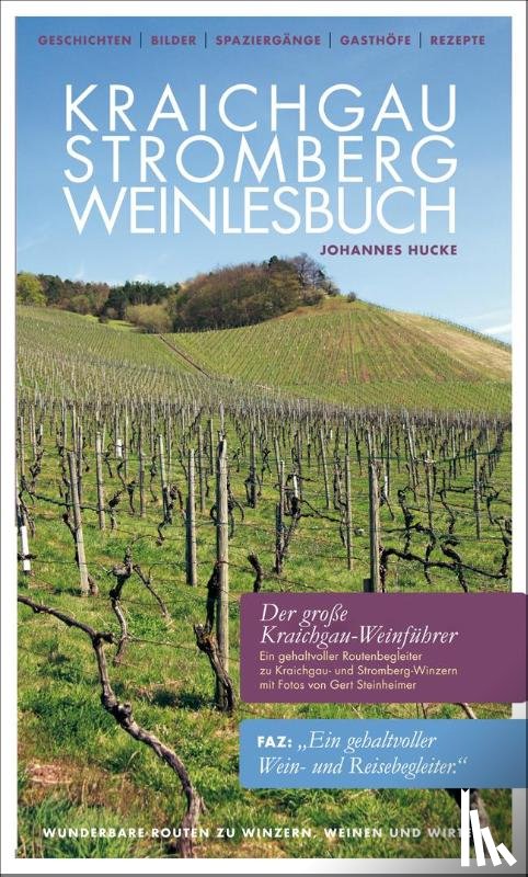 Hucke, Johannes - Kraichgau-Stromberg Weinlesebuch