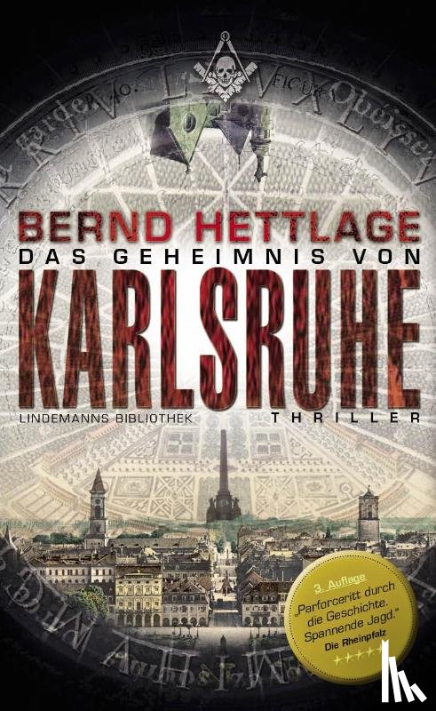 Hettlage, Bernd - Das Geheimnis von Karlsruhe