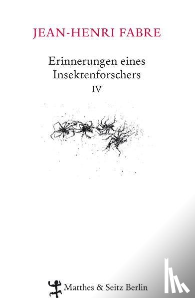 Fabre, Jean-Henri - Erinnerungen eines Insektenforschers 04