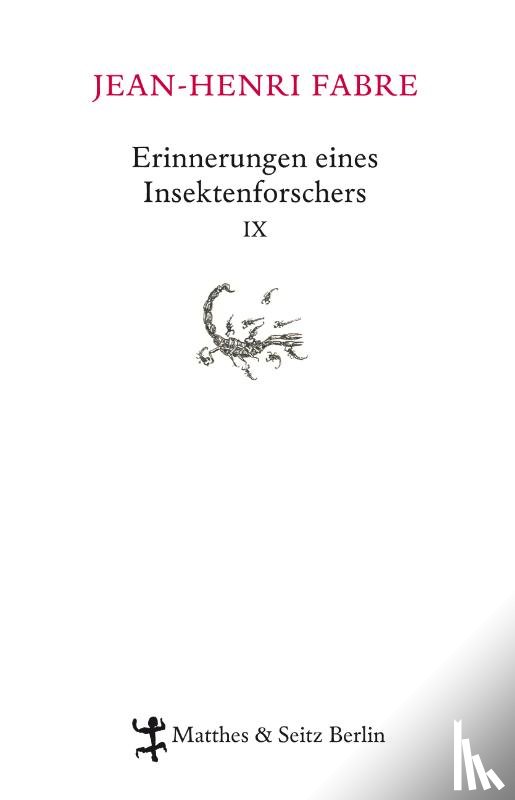 Fabre, Jean-Henri - Erinnerungen eines Insektenforschers 09