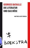 Bataille, Georges - Die Literatur und das Böse