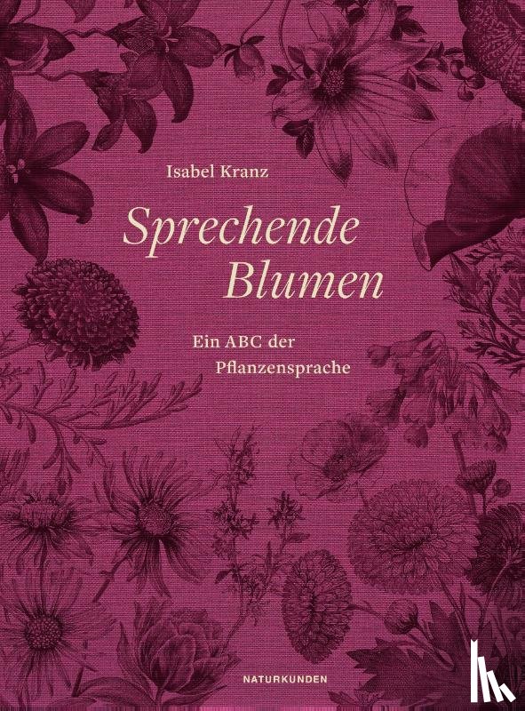 Kranz, Isabel - Sprechende Blumen