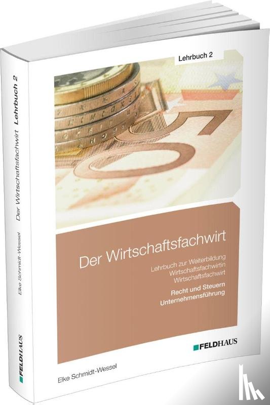 Schmidt-Wessel, Elke, Glockauer, Jan - Der Wirtschaftsfachwirt / Lehrbuch 2