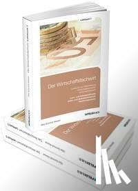 Schmidt-Wessel, Elke, Glockauer, Jan - Der Wirtschaftsfachwirt / Gesamtausgabe