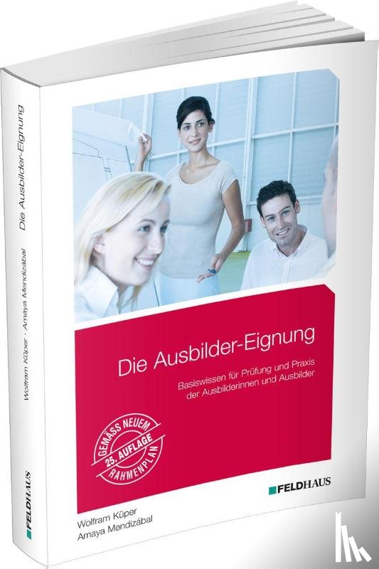 Küper, Wolfram, Mendizábal, Amaya - Die Ausbilder-Eignung