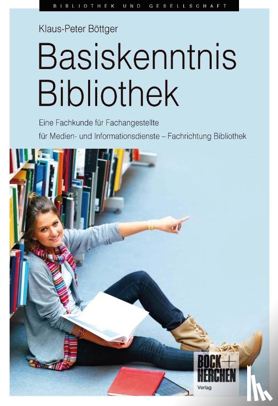 Böttger, Klaus Peter - Basiskenntnis Bibliothek