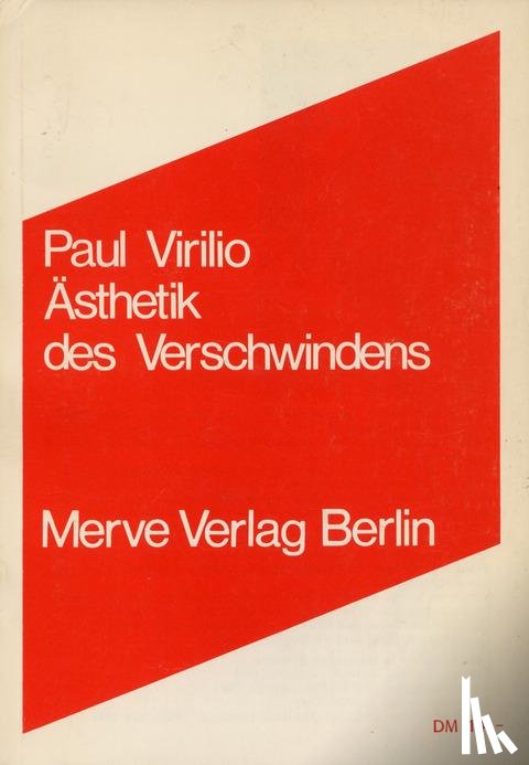 Virilio, Paul - Ästhetik des Verschwindens