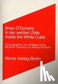 O'Doherty, Brian - In der weißen Zelle