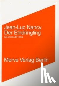 Nancy, Jean-Luc - Der Eindringling / L' Intrus