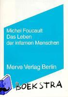 Foucault, Michel - Das Leben der infamen Menschen