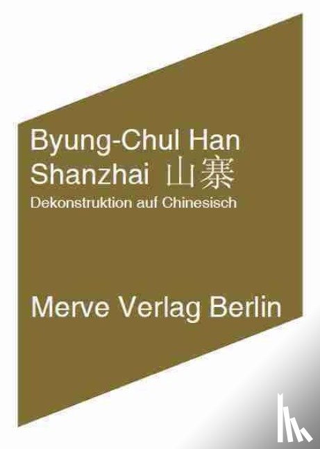 Han, Byung-Chul - Shanzai