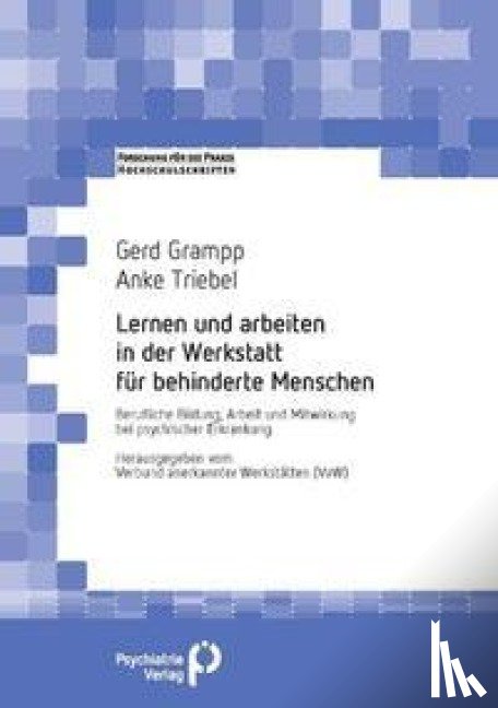 Grampp, Gerd, Triebel, Anke - Lernen und arbeiten in der Werkstatt für behinderte Menschen