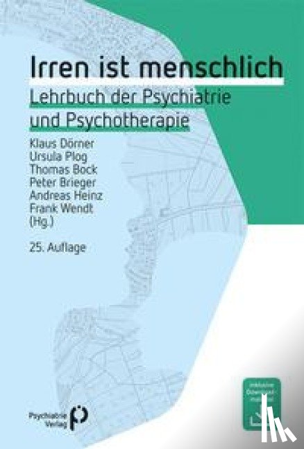 Dörner, Klaus, Plog, Ursula, Bock, Thomas, Brieger, Peter - Irren ist menschlich