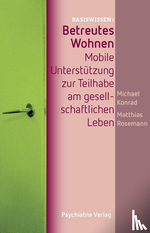 Konrad, Michael, Rosemann, Matthias - Betreutes Wohnen