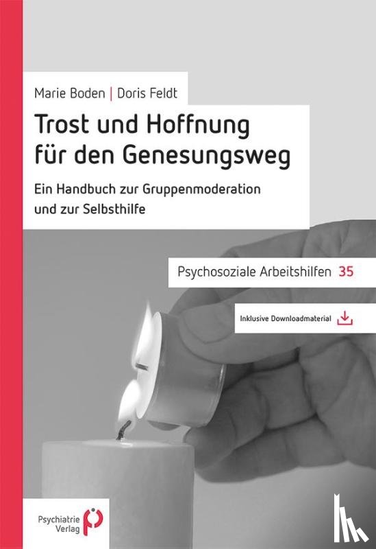 Boden, Marie, Feldt, Doris - Trost und Hoffnung für den Genesungsweg