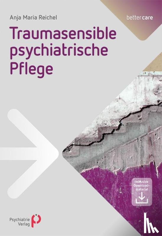 Reichel, Anja Maria - Traumasensible psychiatrische Pflege