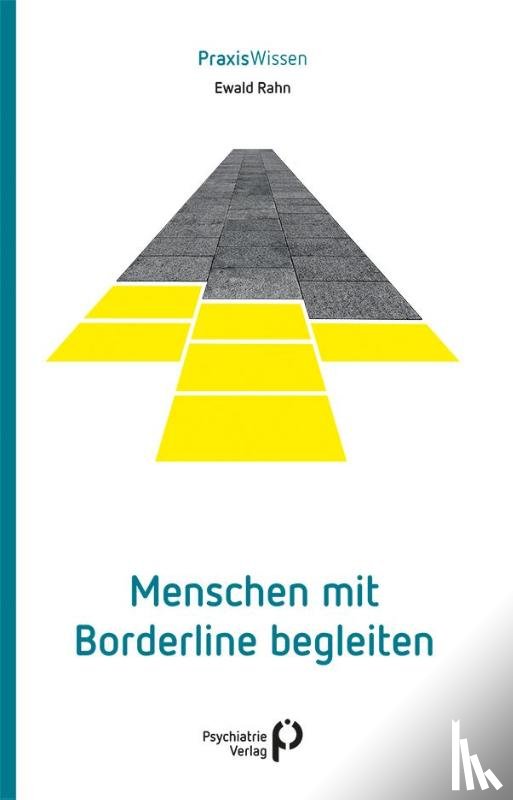 Rahn, Ewald - Menschen mit Borderline begleiten