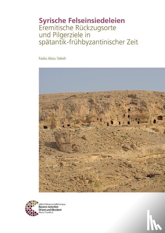 Abou Sekeh, Fadia - Syrische Felseinsiedeleien