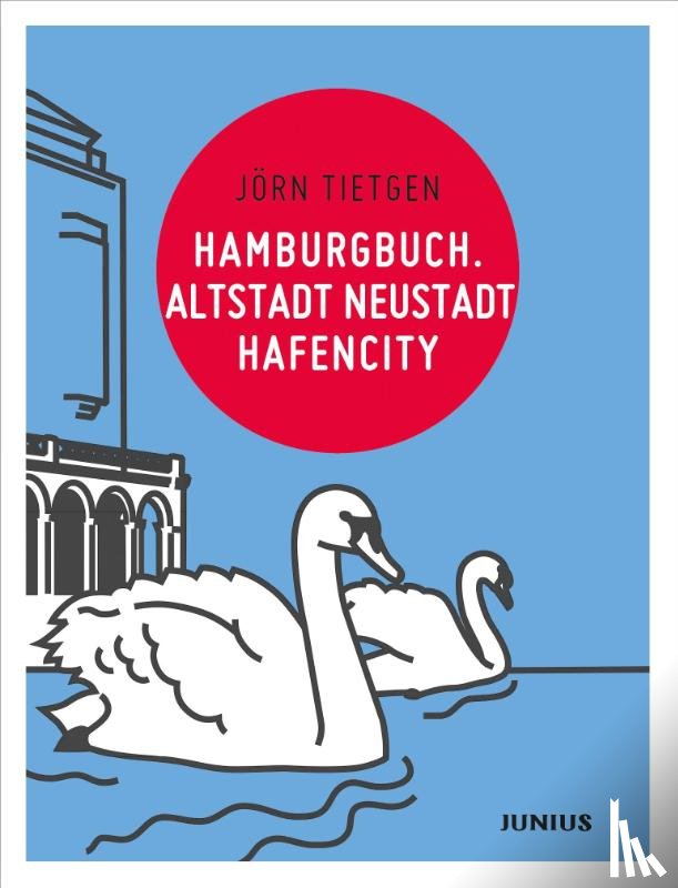 Tietgen, Jörn - Hamburgbuch. Altstadt Neustadt Hafencity