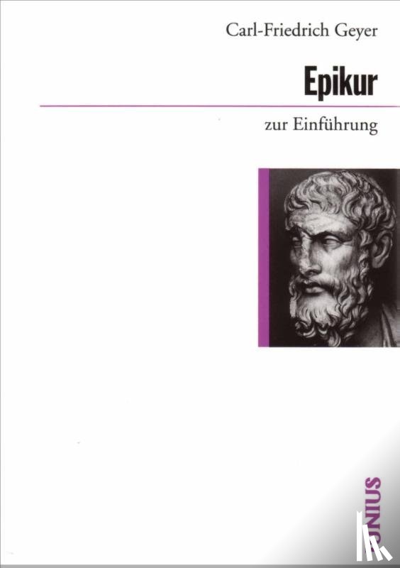 Geyer, Carl-Friedrich - Epikur zur Einführung
