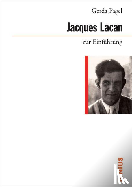 Pagel, Gerda - Jacques Lacan zur Einführung