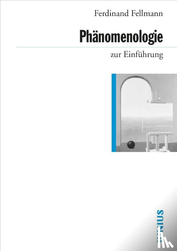 Fellmann, Ferdinand - Phänomenologie zur Einführung