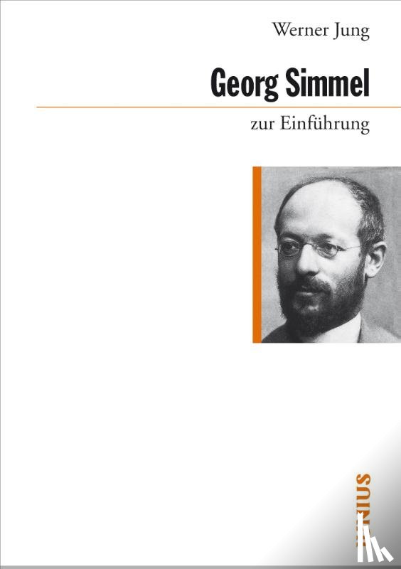 Jung, Werner - Georg Simmel zur Einführung