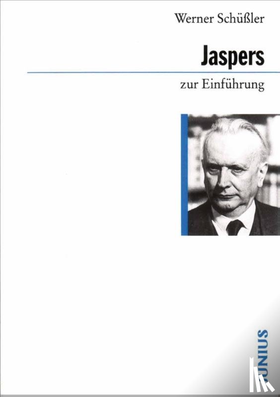 Schüßler, Werner - Jaspers zur Einführung
