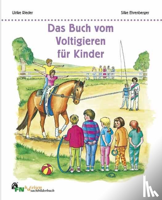 Rieder, Ulrike - Das Buch vom Voltigieren für Kinder