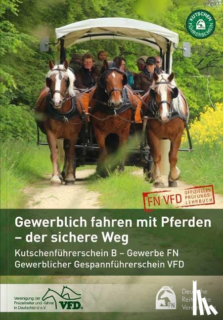 - Gewerbliches Fahren mit Pferden - der sichere Weg