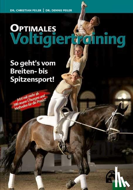 Peiler, Dr. Dennis - Optimales Voltigiertraining