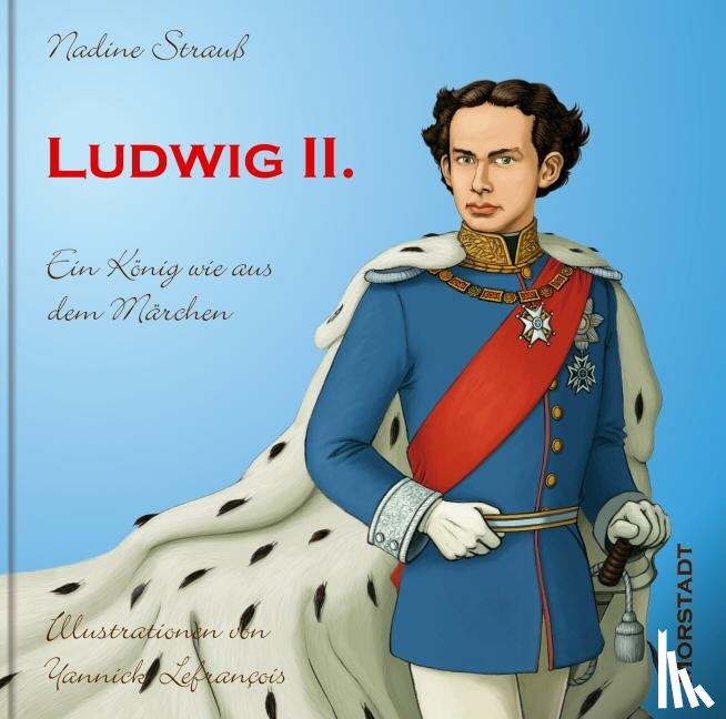 Strauss, Nadine - Ludwig II.