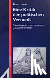 Lemke, Thomas - Eine Kritik der politischen Vernunft