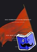 Marx, Karl, Engels, Friedrich - Das Kommunistische Manifest