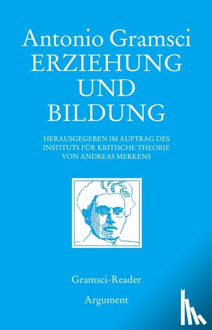 Gramsci, Antonio - Erziehung und Bildung