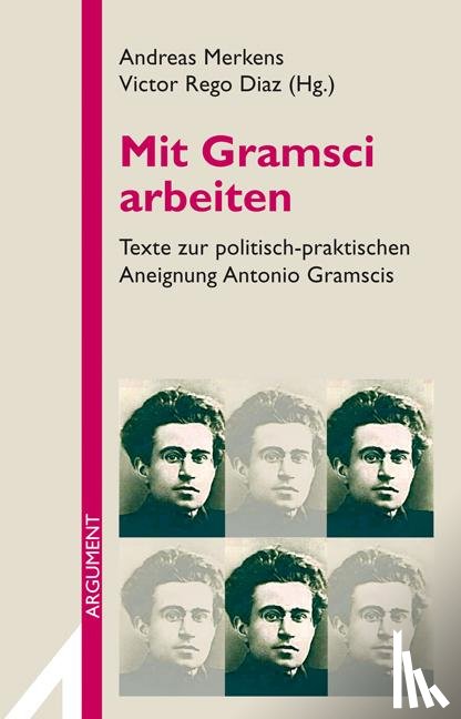  - Mit Gramsci arbeiten