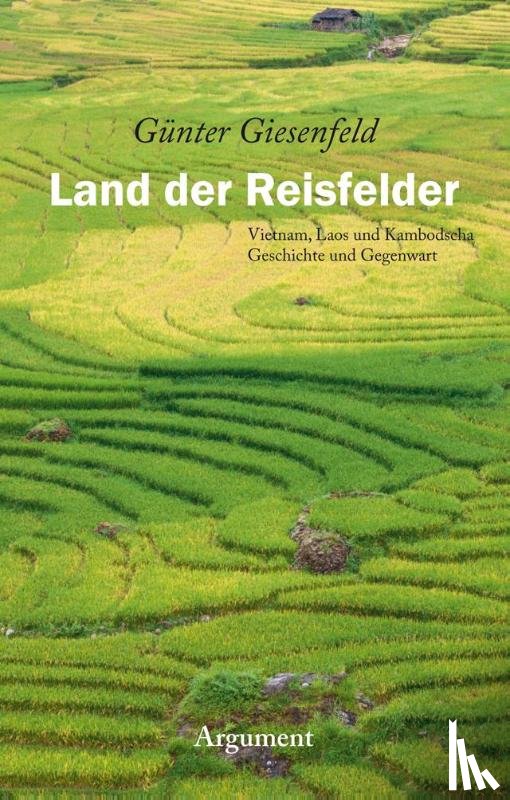 Giesenfeld, Günter - Land der Reisfelder