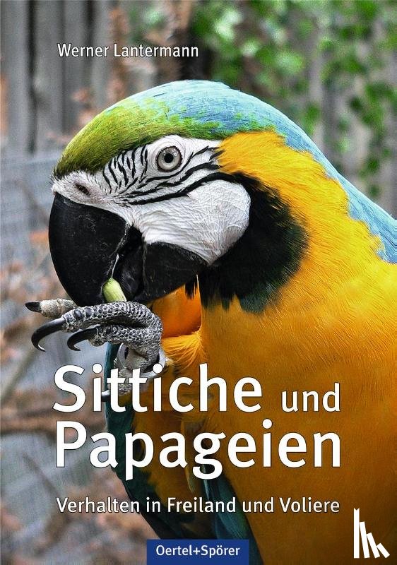 Lantermann, Werner - Sittiche und Papageien