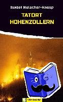 Holocher-Knosp, Isabel - Tatort Hohenzollern