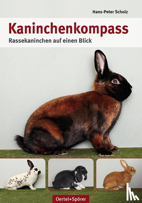 Scholz, Hans-Peter - Kaninchen-Kompass