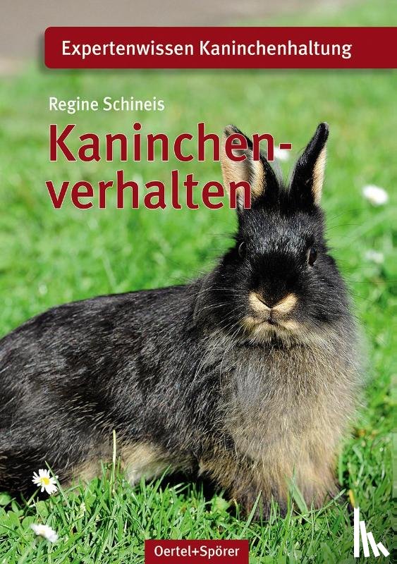 Schineis, Regine - Kaninchenverhalten