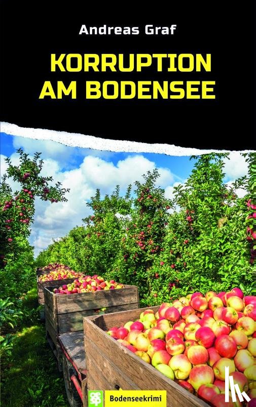 Graf, Andreas - Korruption am Bodensee