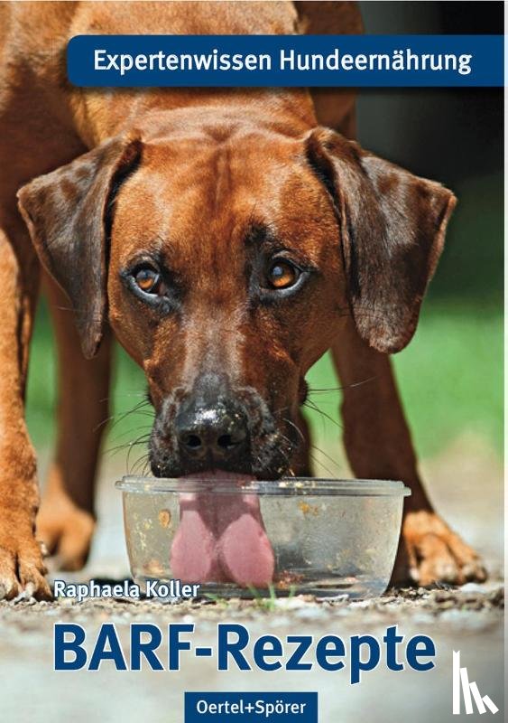 Koller, Raphaela - BARF-Rezepte