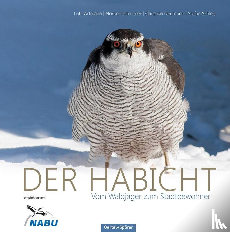Artmann, Lutz, Kenntner, Norbert, Neumann, Christian, Schlegl, Stefan - Der Habicht