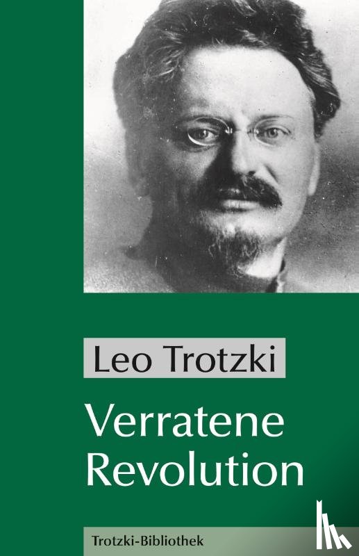 Trotzki, Leo - Verratene Revolution