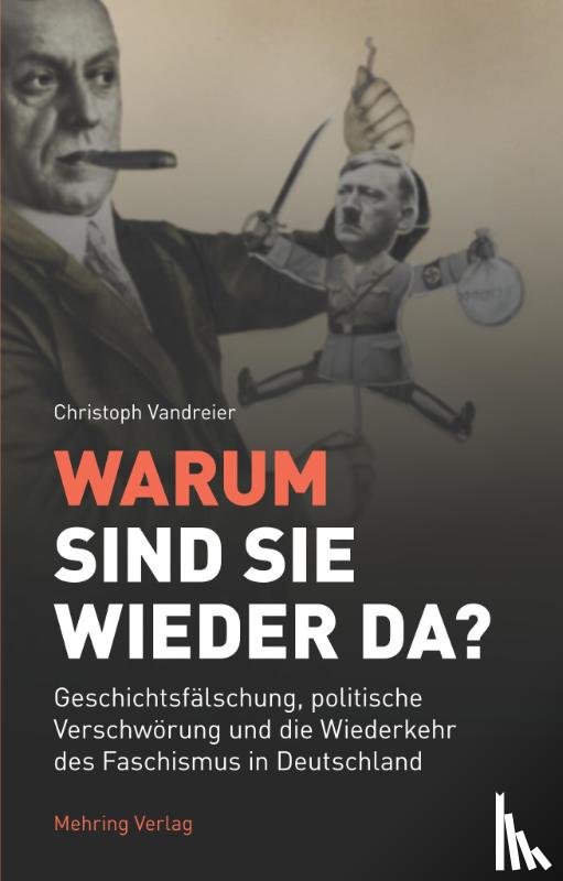 Vandreier, Christoph - Warum sind sie wieder da?