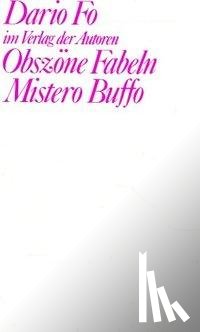 Fo, Dario - Obszöne Fabeln. Mistero Buffo