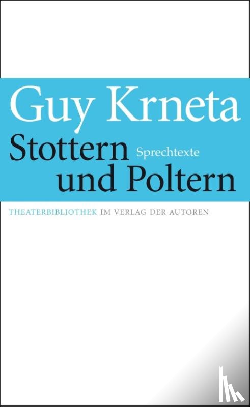 Krneta, Guy - Stottern und Poltern