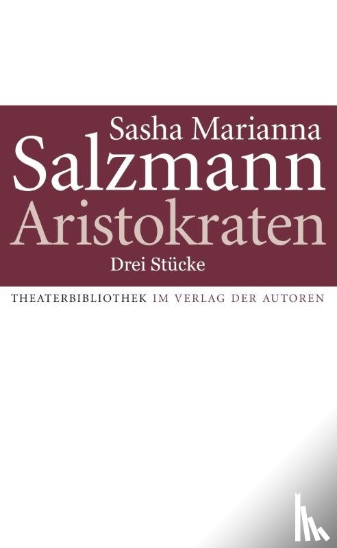 Salzmann, Sasha Marianna - Aristokraten