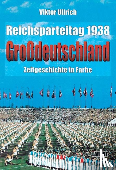 Ullrich, Viktor - Reichsparteitag "Großdeutschland" 1938